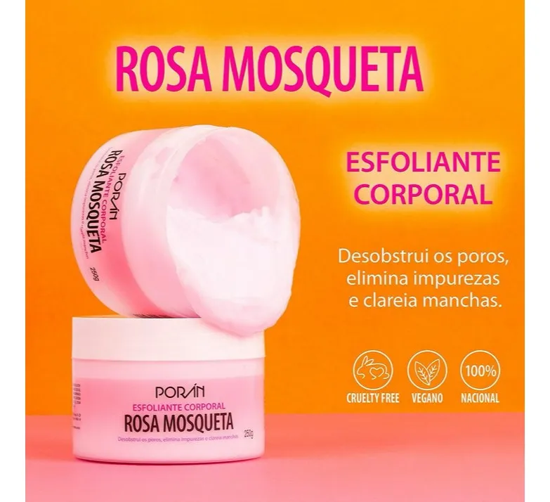 Esfoliante e Clareador Corporal Rosa Mosqueta 250g Porán - Pelos Encravados , Manchas e Cravos